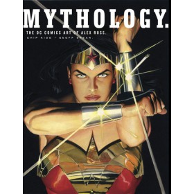 Mythology Art Of Alex Ross Dc